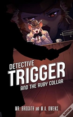 Capa do artigo Detective Trigger And The Ruby Collar, Volume 1