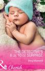 Detective'S 8 Lb, 10 Oz Surprise - Preview