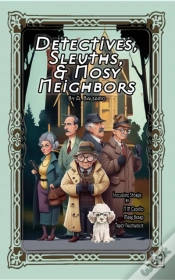 Capa do artigo Detectives, Sleuths, & Nosy Neighbors
