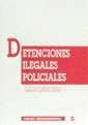 Detenciones Ilegales Policiales - Preview