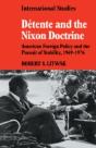 Detente And The Nixon Doctrine - Preview