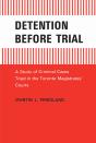 Detention Before Trial - Preview
