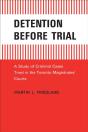 Detention Before Trial - Preview