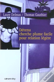 Capa do artigo Detenu Cherche Plume Facile