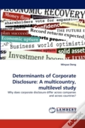 Determinants Of Corporate Disclosure