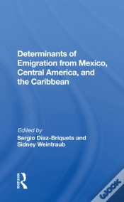 Capa do artigo Determinants Of Emigration From Mexico, Central America, And The Caribbean