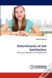 Capa do artigo Determinants Of Job Satisfaction