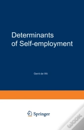 Determinants Of Self-Employment