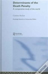 Determinants Of The Death Penalty