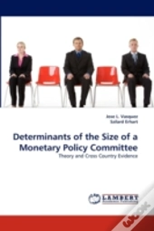 Determinants Of The Size Of A Monetary Policy Committee