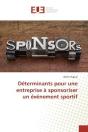 Determinants Pour Une Entreprise A Sponsoriser Un Evenement Sportif - Preview