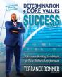 Determination + Core Values = Success - Preview