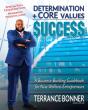 Determination + Core Values = Success - Preview