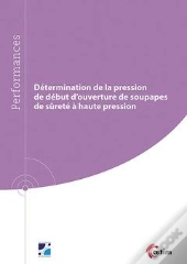 Détermination De La Pression De Début D'Ouverture De Soupapes De Sûreté À Haute Pression