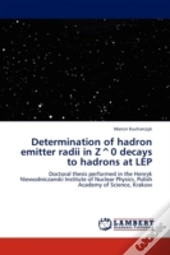 Determination Of Hadron Emitter Radii In Z^0 Decays To Hadrons At Lep