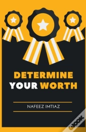 Determine Your Worth