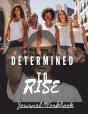 Determined To Rise - Preview