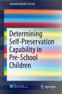 Determining Self-Preservation Capability In Pre-School Children - Preview