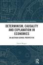 Determinism, Causality And Explanation In Economics - Preview