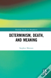 Capa do artigo Determinism, Death, And Meaning