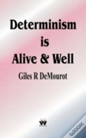 Capa do artigo Determinism Is Alive And Well