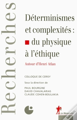 Capa do artigo Déterminismes Et Complexités : Du Physique À L'Éthique