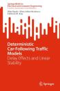 Deterministic Car-Following Traffic Models - Preview