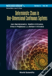 Deterministic Chaos In One Dimensional Continuous Systems