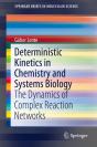 Deterministic Kinetics In Chemistry And Systems Biology - Preview