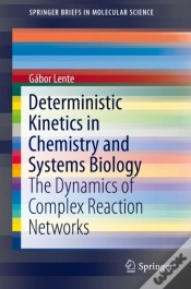 Capa do artigo Deterministic Kinetics In Chemistry And Systems Biology