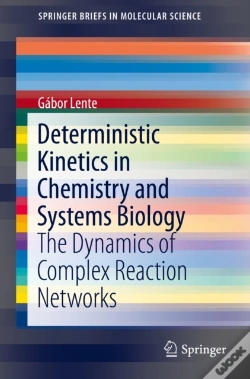 Capa do artigo Deterministic Kinetics In Chemistry And Systems Biology