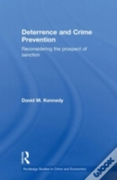 Deterrence And Crime Prevention