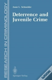 Deterrence And Juvenile Crime