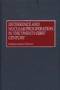 Deterrence And Nuclear Proliferation In The Twenty-First Century - Preview