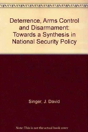 Deterrence, Arms Control, And Disarmament - Preview