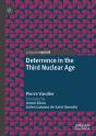 Deterrence In The Third Nuclear Age - Preview
