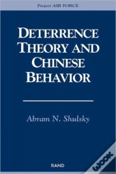 Deterrence Theory And Chinese Behavior