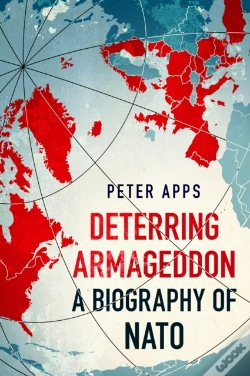 Capa do artigo Deterring Armageddon: A Biography Of Nato