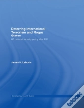 Deterring International Terrorism And Rogue States