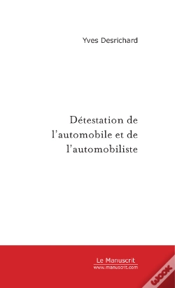 Capa do artigo Detestation De L'Automobile Et De L'Automobiliste