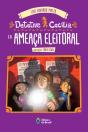 Detetive Cecília E A Ameaça Eleitoral - Preview