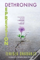 Dethroning Depression