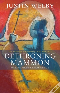 Capa do artigo Dethroning Mammon: Making Money Serve Grace