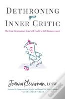 Dethroning Your Inner Critic