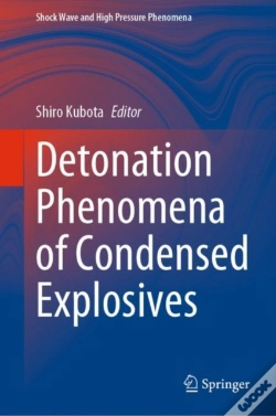 Capa do artigo Detonation Phenomena Of Condensed Explosives