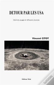 Capa do artigo Détour Par Les Usa ; Récit De Voyage Et Réflexions Diverses