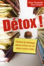 Détox ! Faites Le Ménage Dans Votre Vie Et Dans Votre Tête - Preview