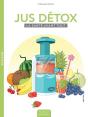 Detox Par Les Jus (La) - Preview