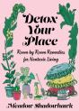 Detox Your Place - Preview