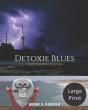 Detoxie Blues - Preview